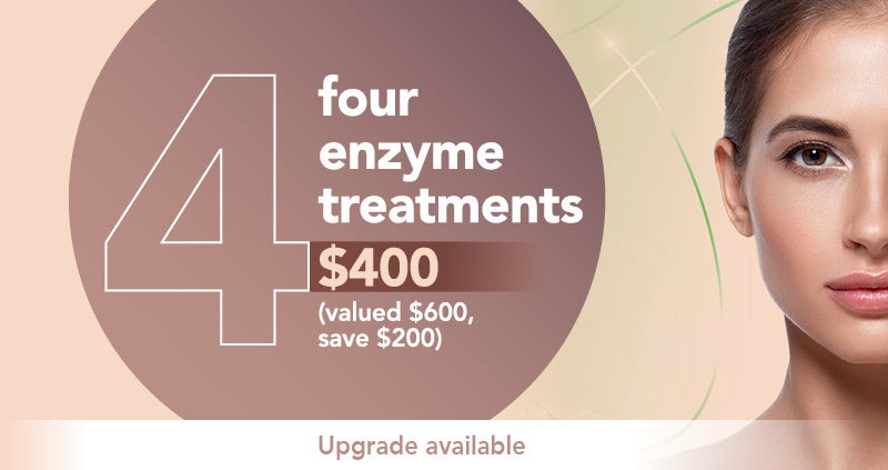 4 enzyme treatments for $400